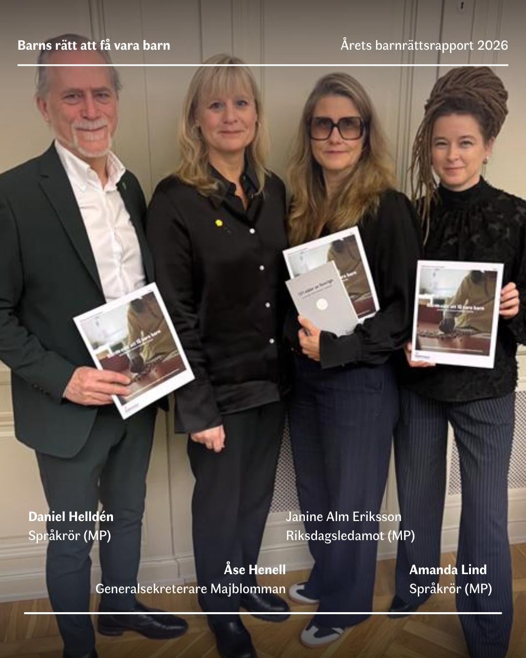 Daniel Helldén, Åse Henell, Janine Alm Eriksson, Amanda Lind.