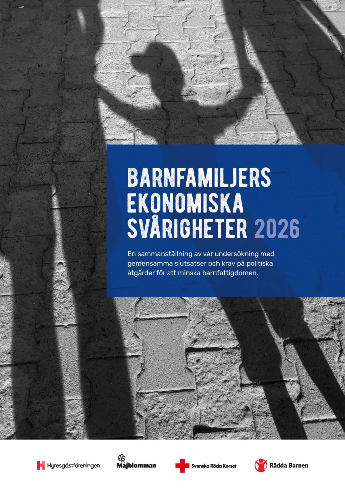 Rapport Barnfamiljers ekonomiska svårigheter 2026.